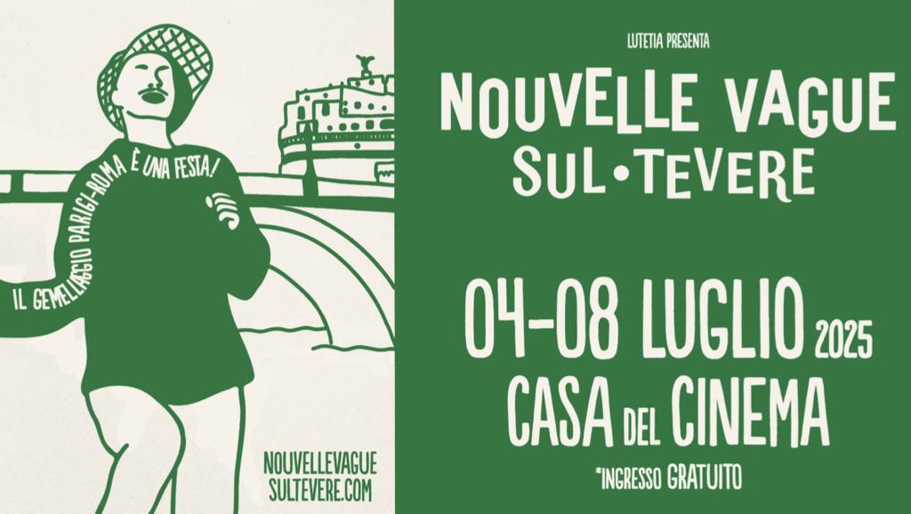 Le cin&eacute;ma fran&ccedil;ais &agrave; Rome avec la 4e &eacute;dition de Nouvelle Vague sul Tevere