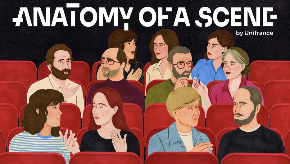 Unifrance pr&eacute;sente 'Anatomy of a Scene', sa nouvelle collection de podcasts
