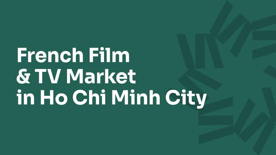 Unifrance pr&eacute;sente son premier march&eacute; cin&eacute;ma & audiovisuel en Asie du Sud-Est